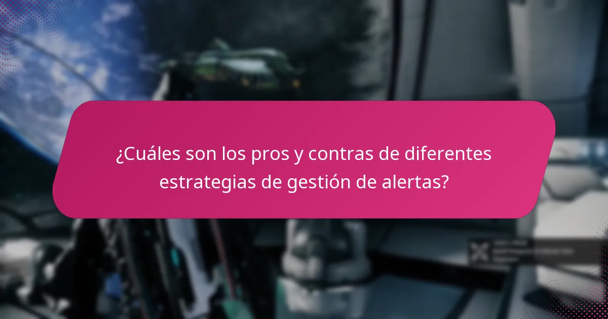 ¿Qué herramientas pueden mejorar mi gestión de alertas en el juego?